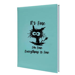 Everything's Fine Journal