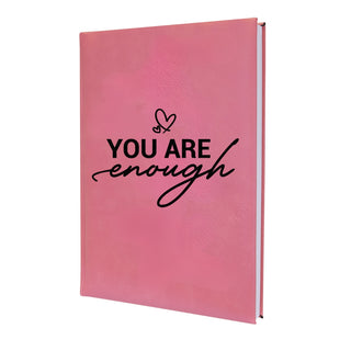 You Are Enough Journal